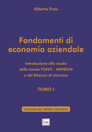 Fondamenti di economia aziendale. Ediz. integrale