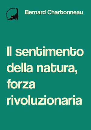 Il sentimento della natura, forza rivoluzionaria