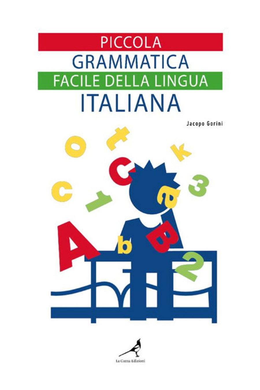 Piccola grammatica facile della lingua italiana