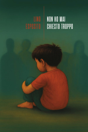 Non ho mai chiesto troppo