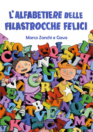 L' alfabetiere delle filastrocche felici. Ediz. blue