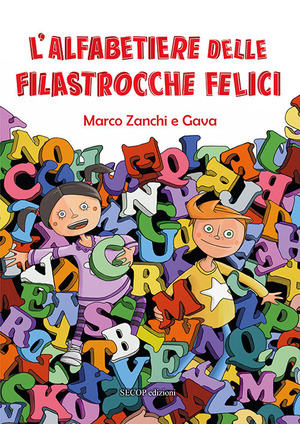 L' alfabetiere delle filastrocche felici. Ediz. rossa
