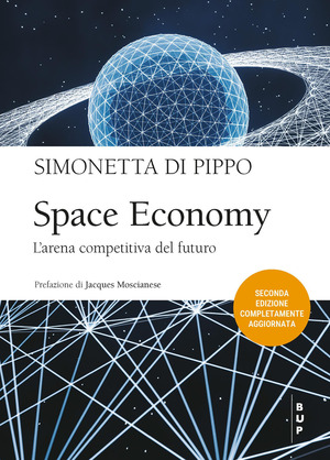 Space economy. L'arena competitiva del futuro