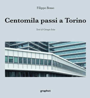Centomila passi a Torino