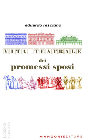Vita teatrale dei Promessi sposi
