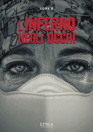 L' inferno negli occhi