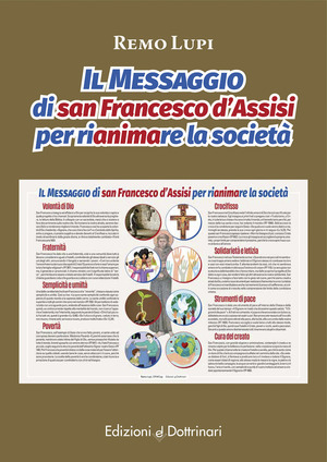 Il messaggio di san Francesco d'Assisi per rianimare la società