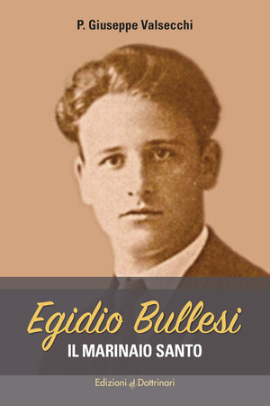 Egidio Bullesi. Il marinaio santo