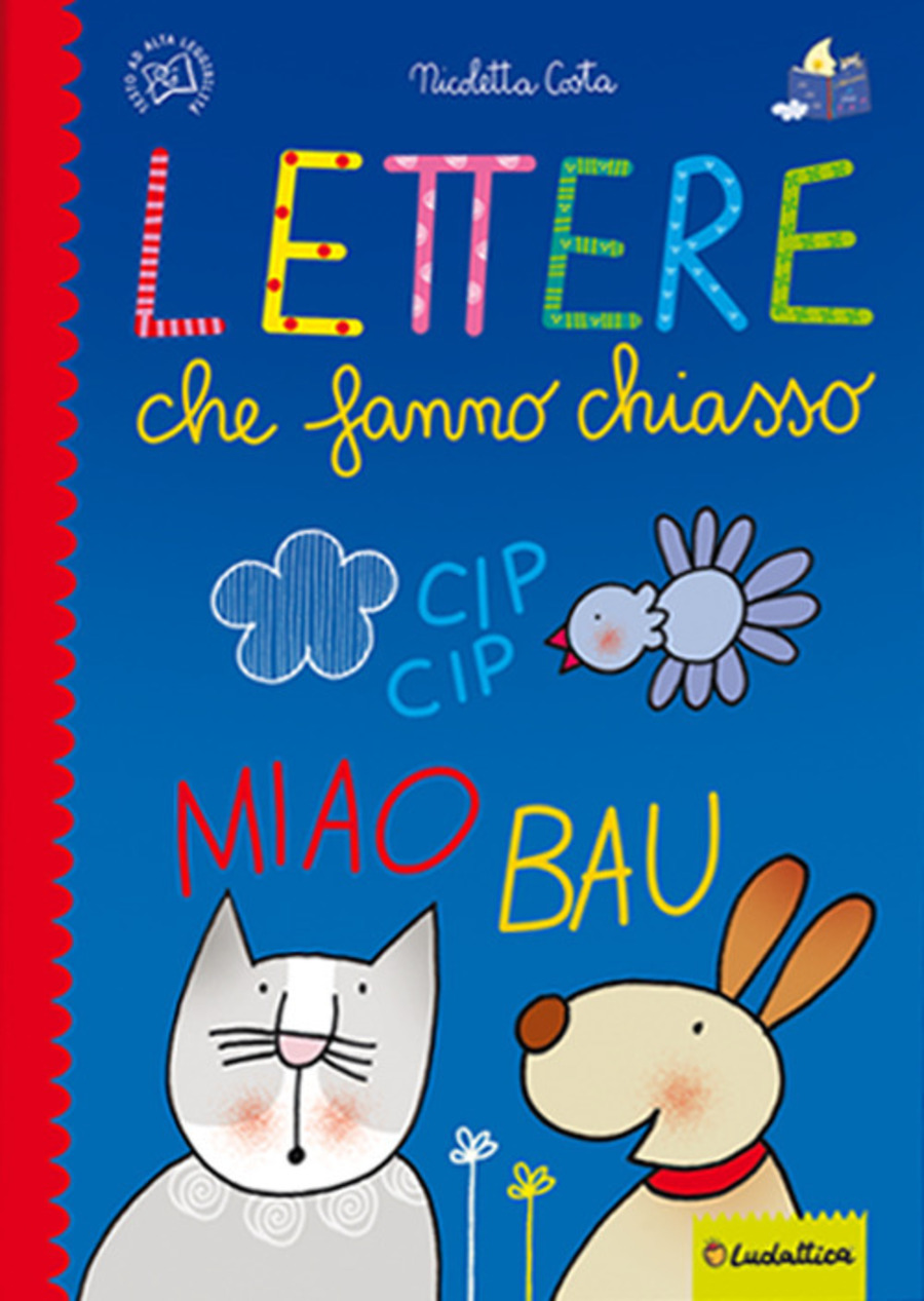 Lettere che fanno chiasso. Ediz. a colori