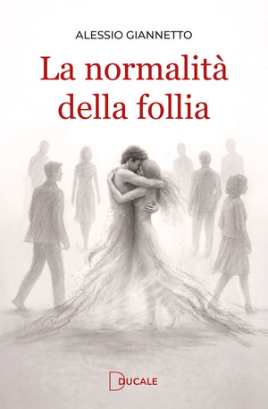 La normalità della follia