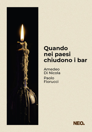 Quando nei paesi chiudono i bar