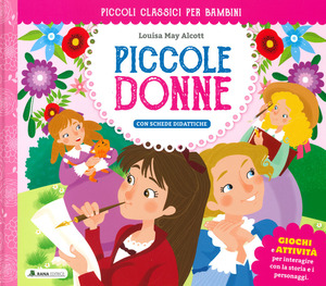 Piccole donne. Ediz. a colori