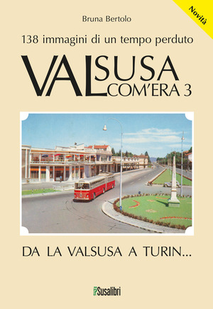 Valsusa com'era