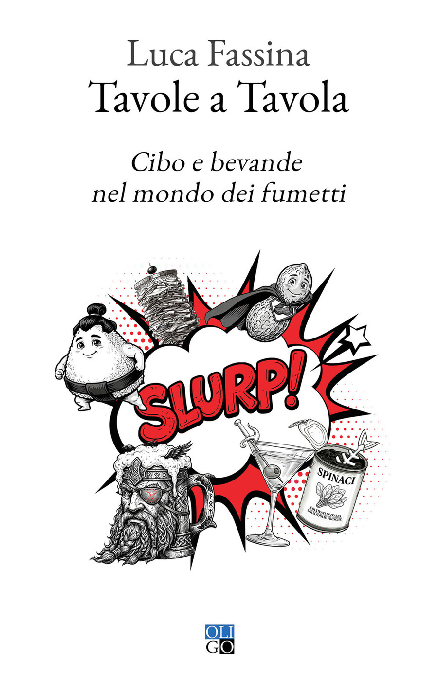 Tavole a tavola. Cibo e bevande nel mondo dei fumetti