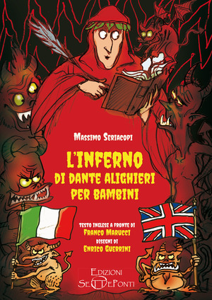 L' Inferno di Dante Alighieri per bambini. Testo inglese a fronte. Ediz. bilingue