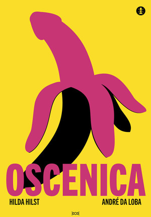 Oscenica. Ediz. illustrata