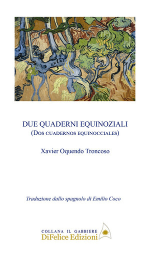 Due quaderni equinoziali. Ediz. italiana e spagnola