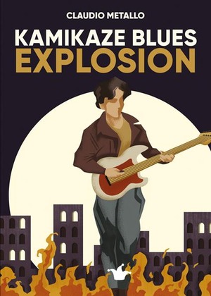 Kamikaze blues explosion Kamikaze blues explosion