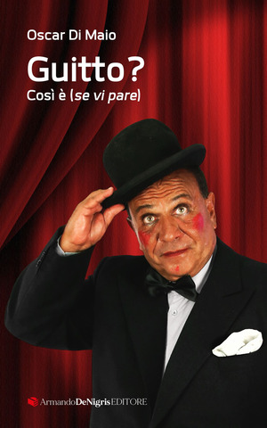 Guitto? Così è se vi pare