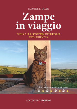 Zampe in viaggio. Gigia alla scoperta dell’Italia cat-friendly