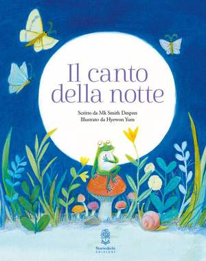 Il canto della notte. Ediz. a colori