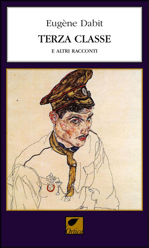 Terza classe. E altri racconti