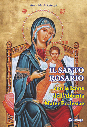 Il Santo rosario con le icone dell'Abbazia Mater Ecclesiae