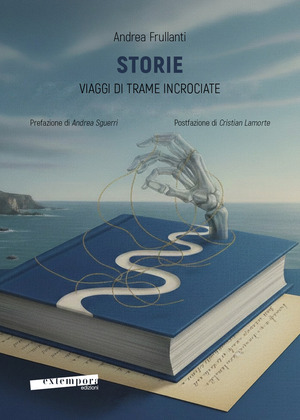 Storie. Viaggi di trame incrociate