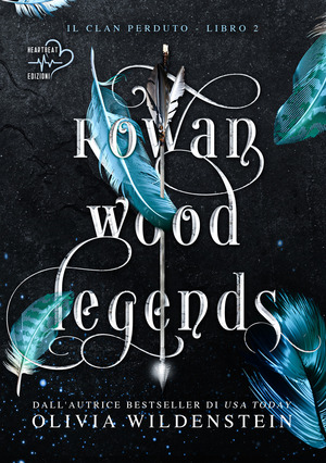 Rowan wood legends. Il clan perduto