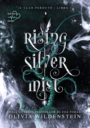 Rising silver mist. Il clan perduto