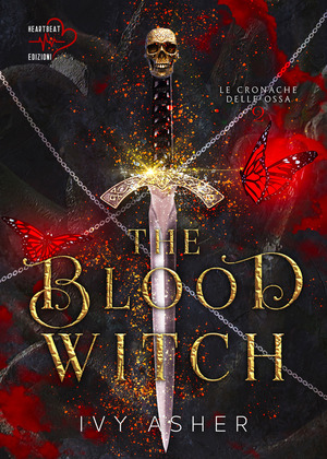 The blood witch. Le cronache delle ossa