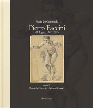 Pietro Faccini (Bologna, 1562-1602)
