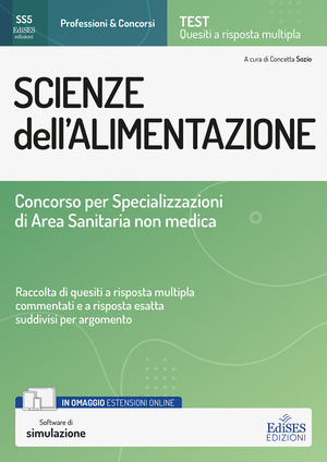 Concorso Scuole di Specializzazione in Scienze dell'Alimentazione: raccolta di quesiti