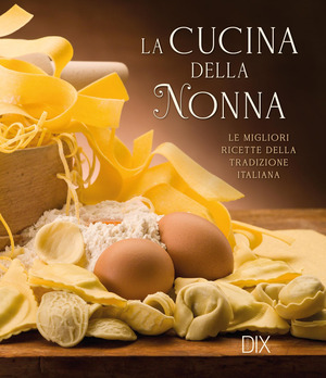 La cucina della nonna