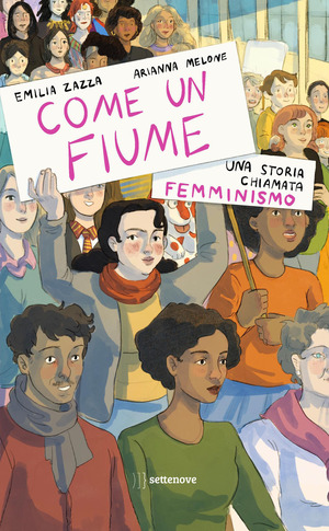 Come un fiume. Una storia chiamata femminismo