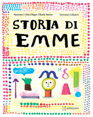 Storia di Emme. Ediz. a colori