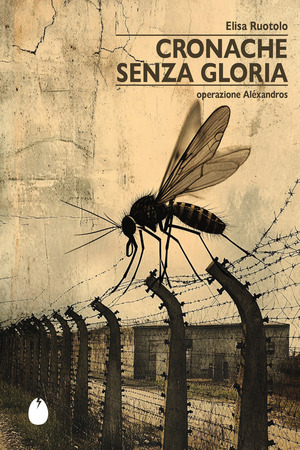 Cronache senza gloria. Operazione Aléxandros