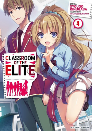 Classroom of the Elite. Ediz. italiana