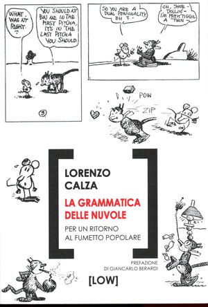 La grammatica delle nuvole. Per un ritorno al fumetto popolare