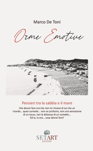 Orme emotive. Pensieri tra la sabbia e il mare