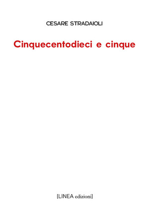 Cinquecentodieci e cinque