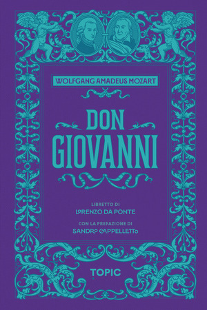 Don Giovanni. Wolfgang Amadeus Mozart