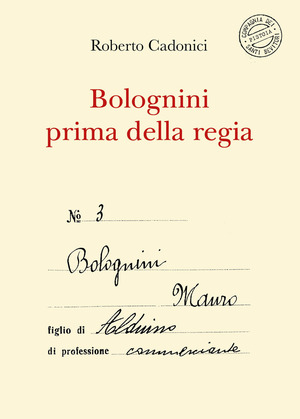 Bolognini prima della regia