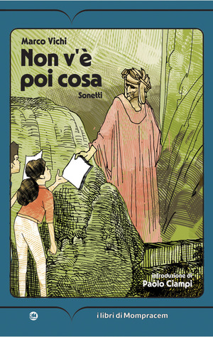 Non v'è poi cosa