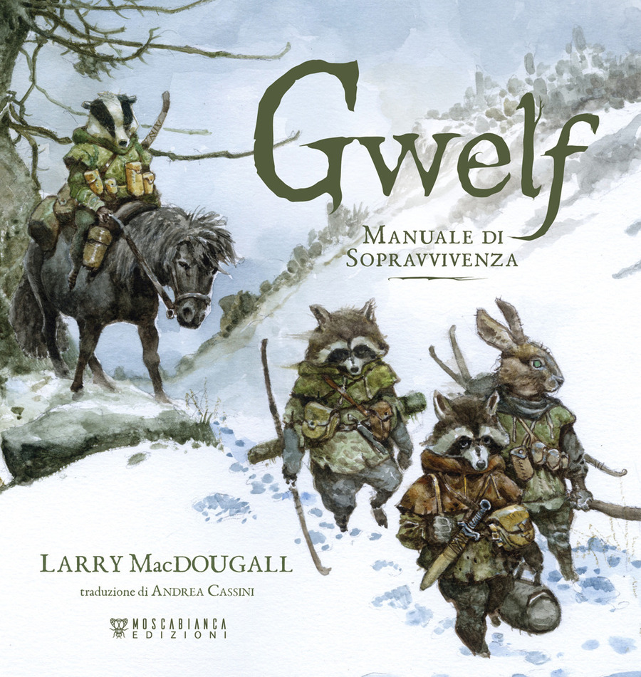 Gwelf. Manuale di sopravvivenza
