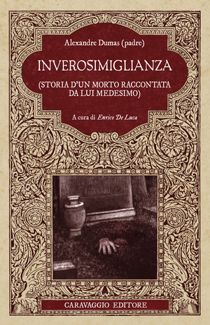 Inverosimiglianza (Storia d'un morto raccontata da lui medesimo)