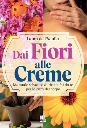 Dai fiori alle creme
