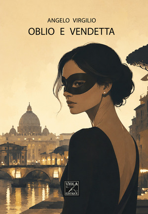 Oblio e Vendetta