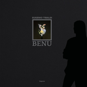 Benu. Ediz. italiana e inglese