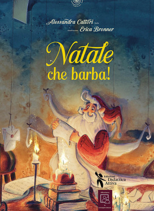 Natale che barba! Ediz. a colori. Con audiolibro